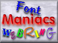 Font Maniacs WebRing